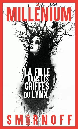 Karin Smirnoff – La Fille dans les griffes du lynx